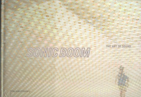 Sonic Boom: The Art Of Sound