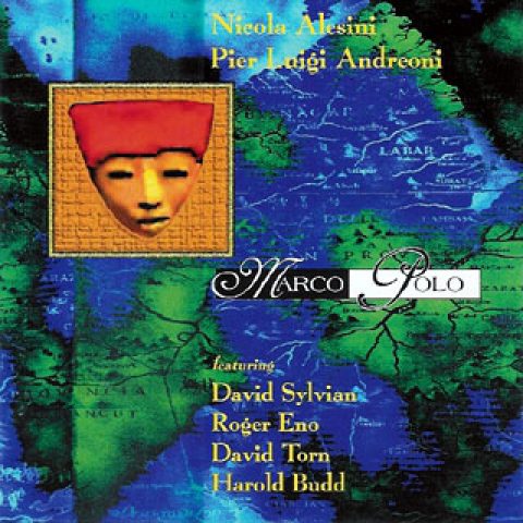 Nicola Alesini & Pier Luigi Andreoni – Marco Polo