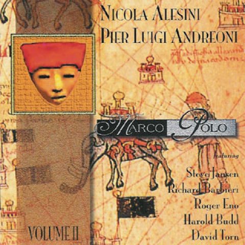 Nicola Alesini & Pier Luigi Andreoni – Marco Polo II