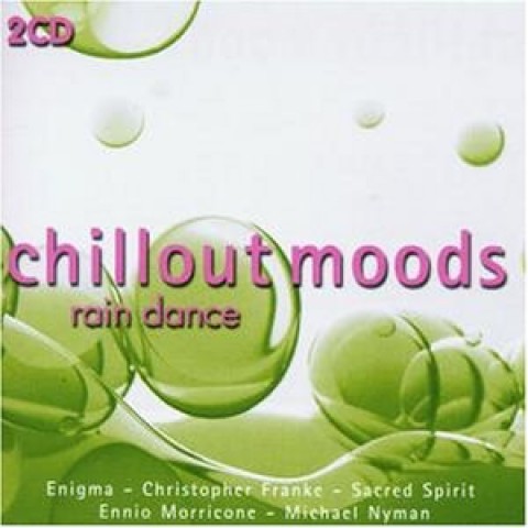 Chillout Moods – Rain Dance