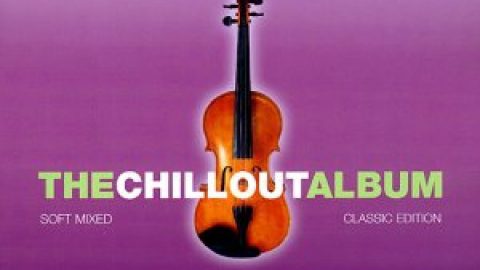 The Chillout Album (Soft Mixed – Classic Edition)