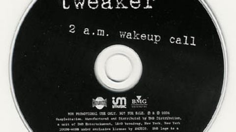 tweaker – 2 a.m. wakeup call
