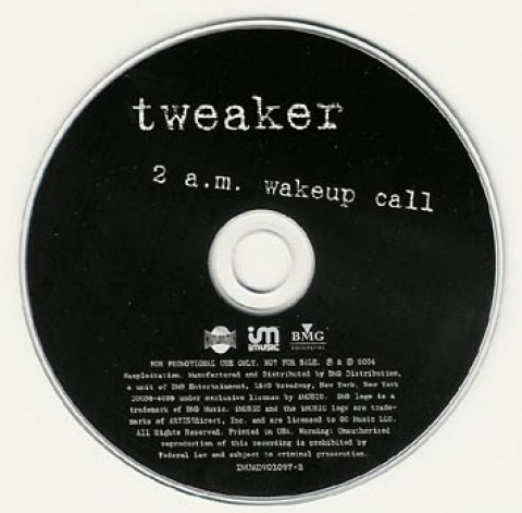 tweaker – 2 a.m. wakeup call