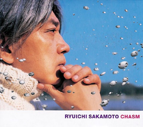 Ryuichi Sakamoto – Chasm