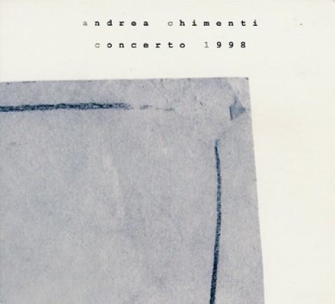 Andrea Chimenti – Concerto 1998