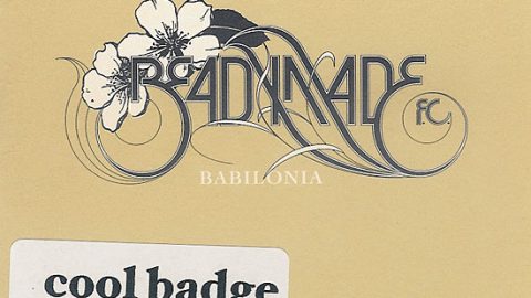 Readymade FC – Babilonia