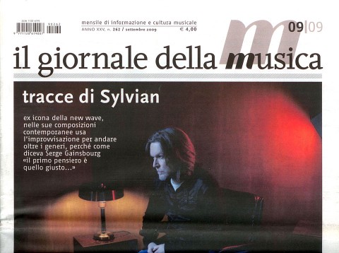 Sylvian l’improvvisatore (Italy, Il Giornale della Musica, September 2009)