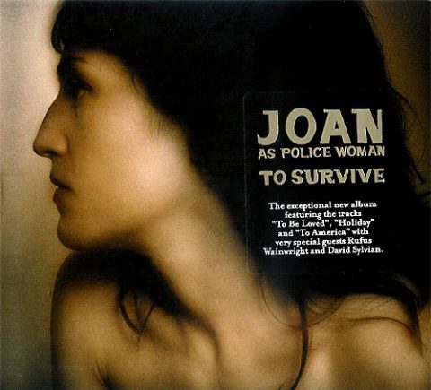 Joan As Police Woman – To Survive