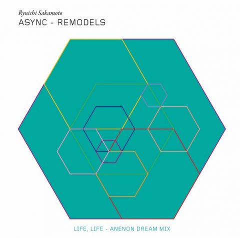 Ryuichi Sakamoto – Life, Life (Anenon Dream remix)