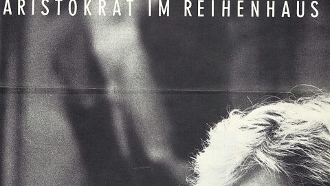 Aristokrat Im Reihenhaus (SPEX Music zur Zeit, July 1984)